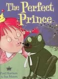 The perfect prince