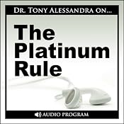 The Platinum Rule | [Tony Alessandra]