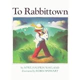 To Rabbittown