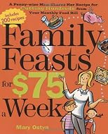 Family Feasts for $75 a Week