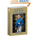 Blue Book of Gun Values: 32nd Edition by S. P. Fjestad