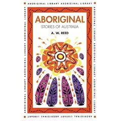 Aboriginal Stories of Australia (Aboriginal Library)