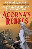 Acorna's Rebels (Acorna (Paperback))