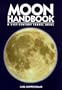 Moon Handbooks: The Moon (1st Ed.)