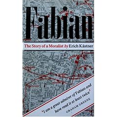 Fabian: The Story of a Moralist