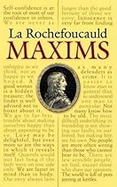 La Rochefoucauld Maxims (Dover Books on Literature & Drama) La Rochefoucauld Maxims (Dover Books on Literature & Drama)