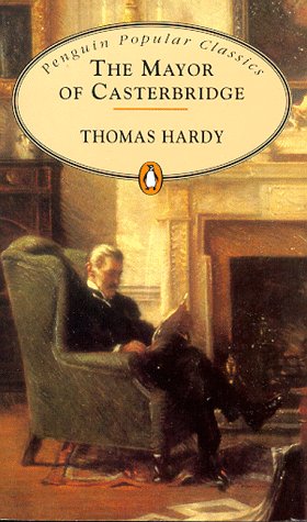 The Mayor of Casterbridge (Penguin Popular Classic