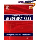 Click here to buy Sheehy's Manual of Emergency Care (Newberry, Sheehy's Manual of Emergency Care) by  ENA.