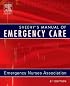Sheehy's Manual of Emergency Care (Newberry, Sheehy's Manual of Emergency Care)