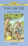 Adventures of Tom Sawyer (Dover Thrift)