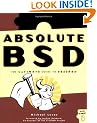Absolute BSD: The Ultimate Guide to FreeBSD