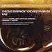 Chicago Symphony Orchestra Brass-Live