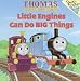 Search : Thomas the the Magic Railroad : Little Engines Can Do Big Things