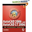 AutoCAD�2006 and AutoCAD�LT 2006: No Experience Required by  David Frey