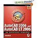 AutoCAD�2006 and AutoCAD�LT 2006: No Experience Required