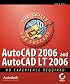 AutoCAD?2006 and AutoCAD?LT 2006: No Experience Required