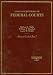 Cases and Materials on Federal Courts (American Casebook Series)