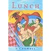 Lunch (Wesleyan Poetry Series)