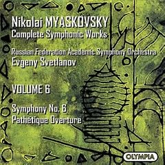 Myaskovsky: Symphony No. 6; Path�tique Overture