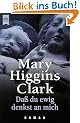 Da� du ewig denkst an mich.