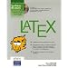 Latex : Synth�se de cours & Exercices corrig�s (1C�d�rom)