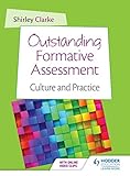 Outstanding formative assessment : culture and practice