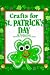 Crafts For St. Patrick'S Day