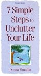 7 Simple Steps to Unclutter Your Life