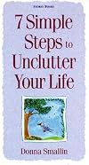 7 Simple Steps to Unclutter Your Life