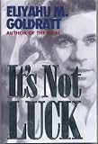 It's Not Luck