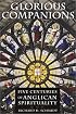 Glorious Companions: Five Centuries of Anglican Spirituality (Five Centuries Anglican Spirit)
