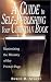 A Guide to Self-Publishing Your Christian Book : Maximizing the Ministry of the Printed Page