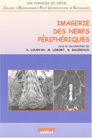 Imagerie des nerfs périphériques