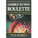 ROULETTE....GURUS!