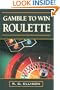 Gamble To Win Roulette