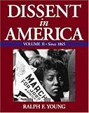 Dissent in America, Volume II