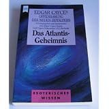 Das Atlantis - Geheimnisvon "Edgar Cayce"