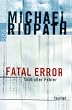 Fatal Error. T�dlicher Fehler