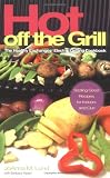Hot Off the Grill: The Healthy Exchanges Electric Cookbook