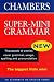 Book Chambers Super-mini Grammar