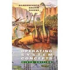 Operating System Concepts, 6th Edition