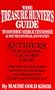 The Treasure Hunters Guide to Middle Tennessee and South Central Kentucky Antiques, Flea Markets and Junk Stores: Also Bed and Breakfast Inns & More