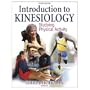 Introduction to Kinesiology: Studying Physical Activity - 2nd Ed (Hardcover Book)