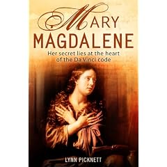 Mary Magdalene: Christianity's Hidden Goddess
