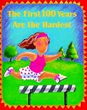 The First 100 Years Are the Hardest With Bookmark (Petites)