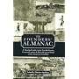 The Founders' Almanac: A Practical Guide to the Notable Events, Greatest Leaders & Most Eloquent Words of the American Founding