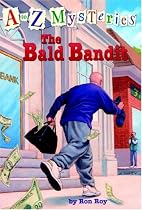 A to Z Mysteries: The Bald Bandit