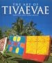 The Art of Tivaevae: Traditional Cook Islands Quilting