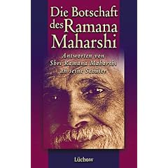 Die Botschaft des Ramana Maharshi