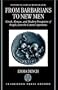 From Barbarians to New Men: Greek, Roman, and Modern Perceptions of Peoples from the Central Apennines (Oxford Classical Monographs)
